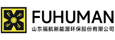 Shandong Fuhuman New Energy Environmental Stock Co.,Ltd.